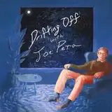Drifting Off with Joe Pera