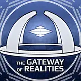TheGatewayOfRealities